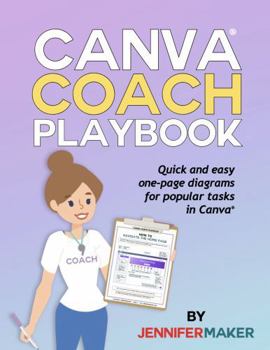 Paperback Canva Coach Playbook: Quick and Easy One-Page Diagrams for Popular Tasks in Canva Book
