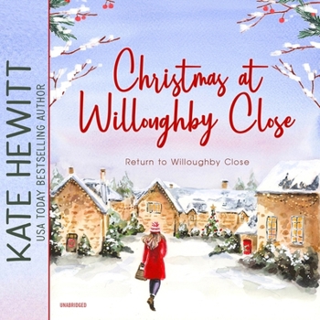 Christmas at Willoughby Close - Book #3 of the Return to Willoughby Close