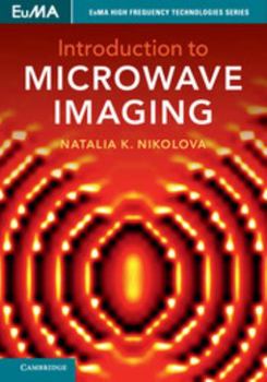 Introduction to Microwave Imaging - Book  of the EuMA High Frequency Technologies