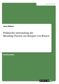 Paperback Praktische Anwendung der Blending-Theorie am Beispiel von Witzen [German] Book