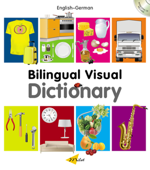 Hardcover Bilingual Visual Dictionary: German-English [With CD (Audio)] Book