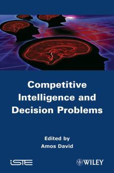 Hardcover Competitive Intelligence and Decision Problems Book