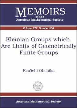 Paperback Kleinian Groups Which Are Limits of Geometrically Finile Groups (Memoirs of the American Mathematical Society) Book