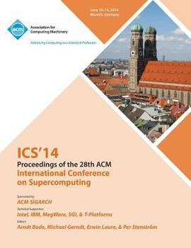 Paperback ICS 14 28th International Conference on Supercomputing Book