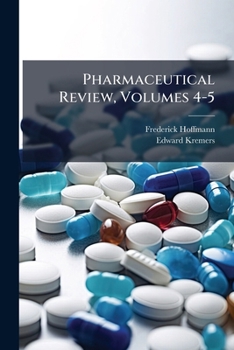 Paperback Pharmaceutical Review, Volumes 4-5 Book