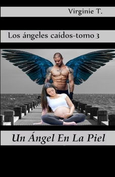 Paperback Un Ángel En La Piel [Spanish] Book