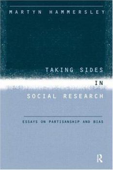 Paperback Taking Sides in Social Research: Essays on Partisanship and Bias Book