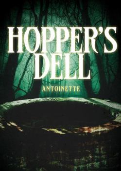 Hopper's Dell: Antoinette