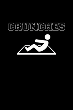 Paperback Crunches: Food Journal - Track your Meals - Eat clean and fit - Breakfast Lunch Diner Snacks - Time Items Serving Cals Sugar Pro Book