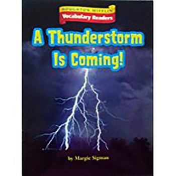 Paperback A Thunderstorm Is Coming: Theme 5.4 Level 2 Book