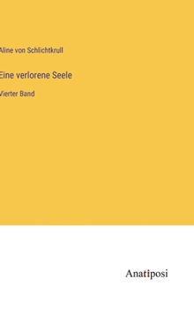 Hardcover Eine verlorene Seele: Vierter Band [German] Book