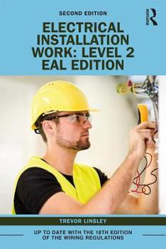 Paperback Electrical Installation Work: Level 2: Eal Edition Book