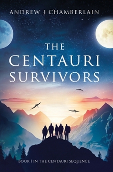Paperback The Centauri Survivors Book