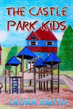 Paperback The Castle Park Kids Book