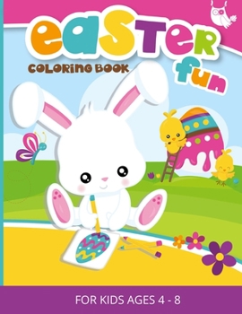 Paperback Easter Fun Coloring Book for Kids ages 4-8: Easter book for kindergarteners - Easter activity book