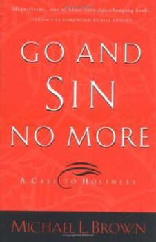 Paperback Go and Sin No More: A Call to Holiness Book