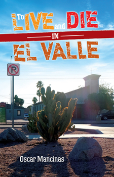 Paperback To Live and Die in El Valle Book