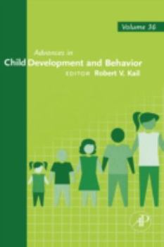 Hardcover Advances in Child Development and Behavior: Volume 36 Book