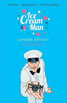 Ice Cream Man: Sundae Edition, Volume One - Book  of the Ice Cream Man