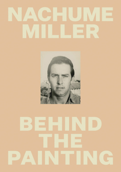 Hardcover Nachume Miller: Behind the Painting Book