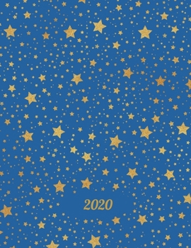 2020: Weekly Monthly Yearly Planner, 12 Month Notebook Journal Dated Agenda Appointment Calendar Organizer Book To Do, Sky Blue with Gold Stars