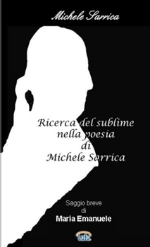 Paperback RICERCA DEL SUBLIME (Nella poesia di Michele Sarrica) [Italian] Book