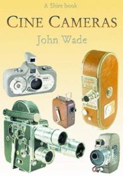 Paperback Cine Cameras (Shire Library) Book