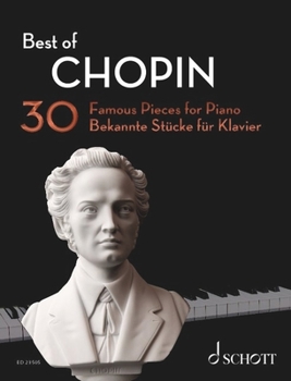 Paperback Best of Chopin: 30 Famous Pieces for Piano Book