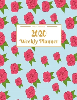 Weekly Planner 2020: Year At A Glance And Vertical Dated Pages | 8.5 x 11 inches 120 pages