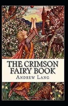 Paperback The Crimson Fairy Book Annotated Book