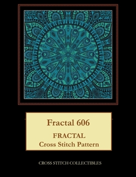 Paperback Fractal 606: Fractal cross stitch pattern [Large Print] Book