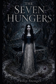 Paperback The Seven Hungers Book