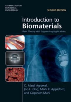 Hardcover Introduction to Biomaterials: Basic Theory with Engineering Applications Book