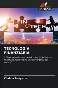 Paperback Tecnologia Finanziaria [Italian] Book