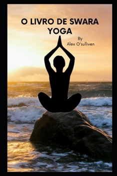 Paperback O Livro de Swara Yoga [Portuguese] Book