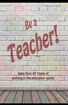 Paperback Be a Teacher! Book