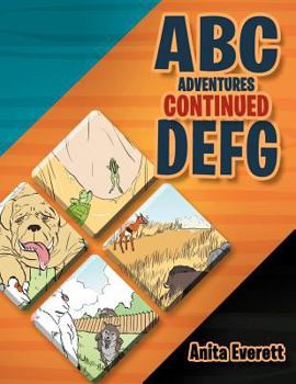 Paperback ABC Adventures Continued: D E F G Book