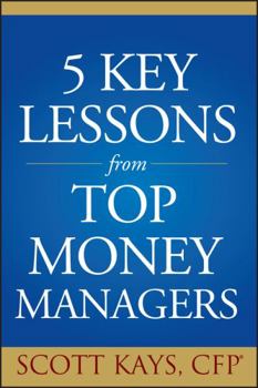 Paperback Five Key Lessons from Top Money Managers Book