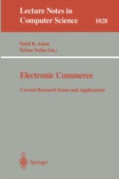 Paperback Electronic Commerce: Current Research Issuses and Applications Book