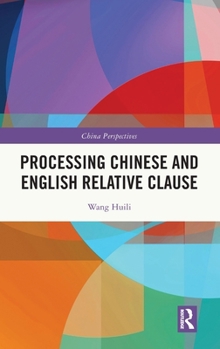 Hardcover Processing Chinese and English Relative Clause Book