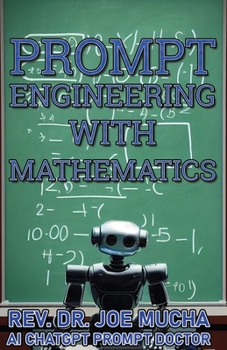 Paperback Prompt Engineering With Mathematics Book