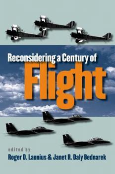 Hardcover Reconsidering a Century of Flight Book