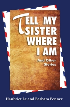 Paperback Tell My Sister Where I Am and Other Stories Book