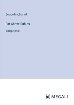 Paperback Far Above Rubies: in large print Book