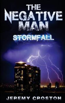 Paperback The Negative Man: Stormfall Book