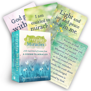 Cards Everyday Miracles: A 50-Card Deck of Lessons from a Course in Miracles Book