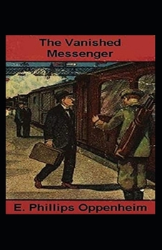 Paperback The Vanished Messenger Illustrated Book