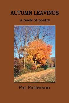 Paperback Autumn Leavings: A Book of Poetry Book