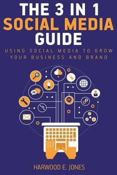 Paperback The 3 in 1 Social Media Marketing Guide Book