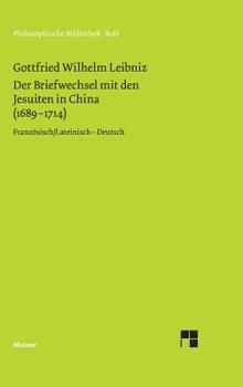 Hardcover Der Briefwechsel mit den Jesuiten in China (1689-1714) [German] Book